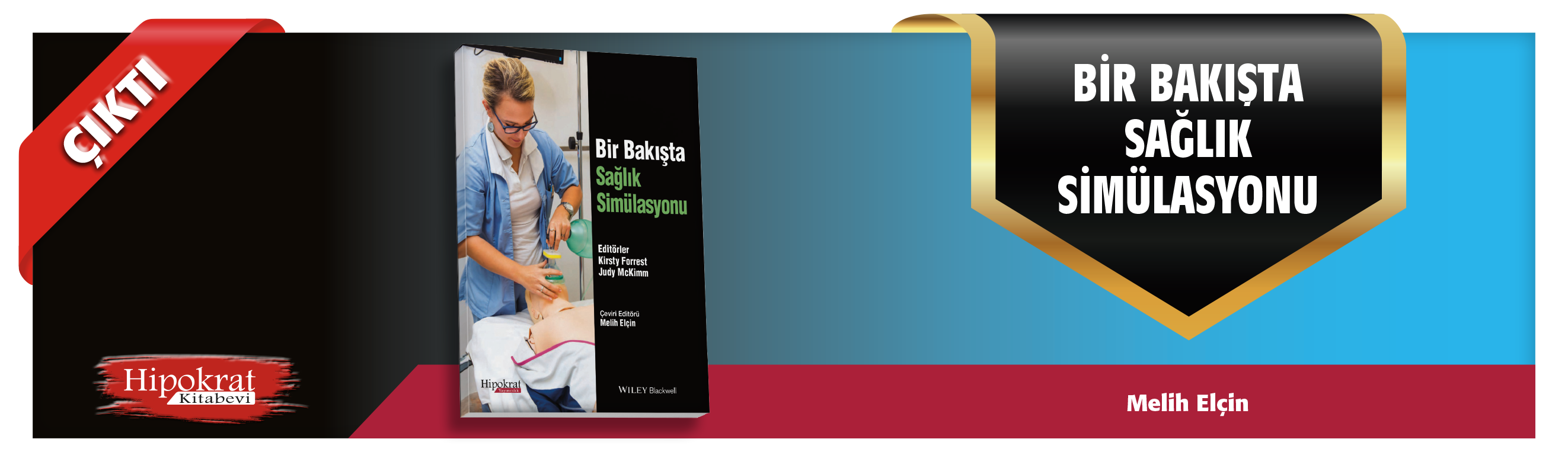 Bir Bakışta Sağlık Simülasyonu ÇIKTI